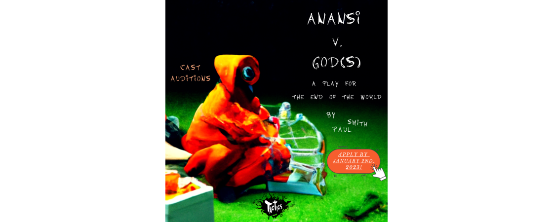 Anansi V Gods Casting Call flyer