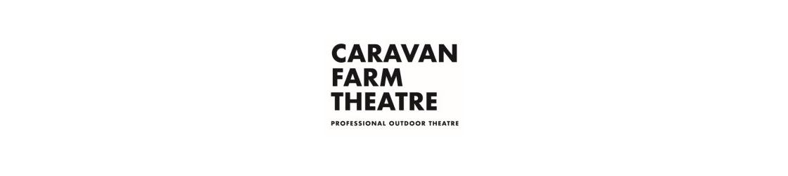 Caravan Farm Theatre - Professional Outdoor Theatre