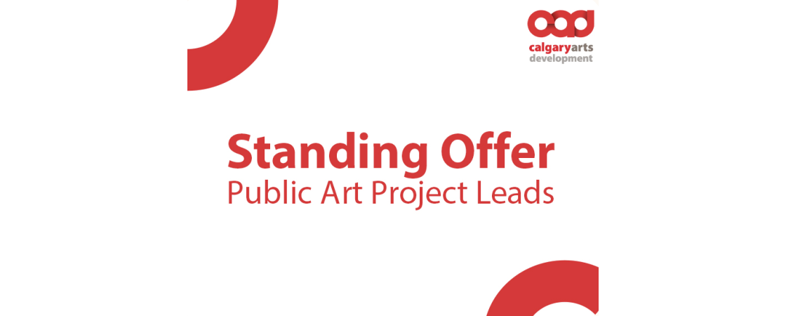 Calgary Arts Development Standing Offer Public Art Project Leads
